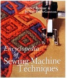 Sterling Encyclopedia of Sewing Machine Techniques Book