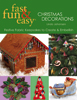 C&T Book - Fast Fun & Easy Christmas Decorations
