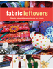 C&T Book - Fabric Leftovers