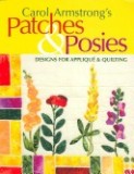 C&T Book - Patches & Posies by Carl Armstrong