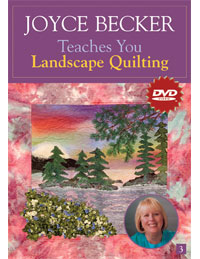 C & T Publishing - Joyce Becker Teaches You Landscape Quilt DVD