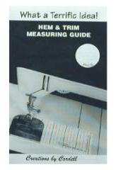 Creations by Cordell Hem & Trim Measuring Guide 3"x 5"