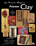 Design Originals Book - My Favorite Things in Polymer Clay by Donna Kato