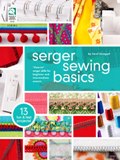 House of White Birches - Serger Sewing Basics
