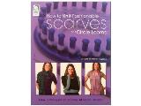 House of White Birches How To Knit Fashionable Scarves On Circle Looms Book