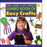 Kids Can Press Book - The Jumbo Book of Easy Crafts