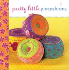 Lark Books - Pretty Little Pincushions