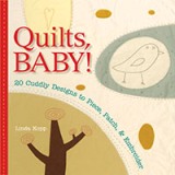 Lark - Quilts, Baby! by Linda Kopp