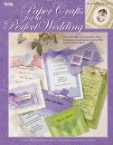 Leisure Arts - Paper Crafts for Perfect Weddings Book