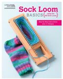 Leisure Arts Books - SockLoom Basics using the KB Sock Loom
