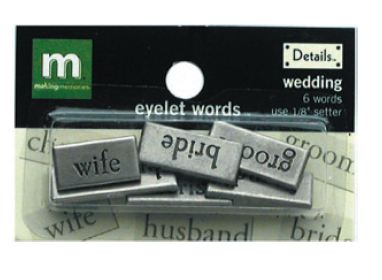 Making Memories Details Eyelet Words - Wedding