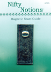 Nifty Notions Magnetic Seam Guide