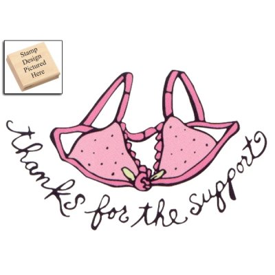 Rubber Stampede Wood Stamp Support Bra